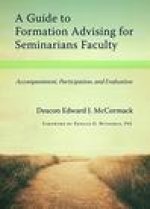 Guide to Formation Advising for Seminary Faculty