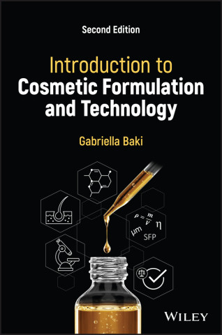 Introduction to Cosmetic Formulation and Technolog y, Second Edition