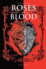 Roses and Blood