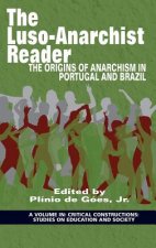 Luso-Anarchist Reader