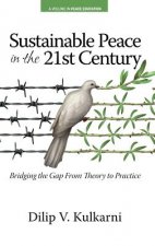 Sustainable Peace in the Twenty-First Century