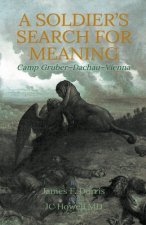 Soldier's Search for Meaning