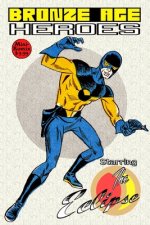 Bronze Age Heroes