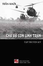 Cha Va Con Linh Trận (soft cover)