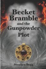 Becket Bramble and the Gunpowder plot
