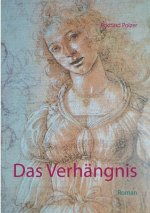 Verhangnis