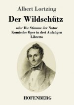 Wildschutz oder Die Stimme der Natur