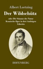 Wildschutz oder Die Stimme der Natur