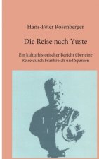 Reise nach Yuste