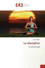 La discipline