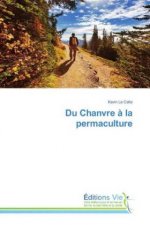 Du Chanvre ? la permaculture