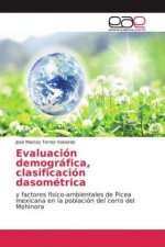 Evaluación demográfica, clasificación dasométrica