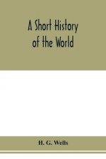 short history of the world