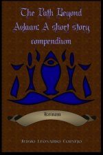 The Path Beyond Avlaan: A short story compendium