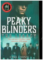 Peaky Blinders: The Legacy - The real story of Britain's most notorious 1920s gangs
