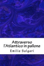 Attraverso l'Atlantico in pallone