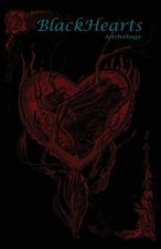 Blackhearts Anthology: Tales of Twisted Love
