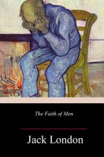 The Faith of Men