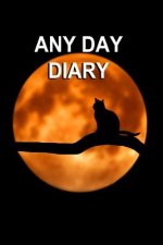 Any Day Diary: 6
