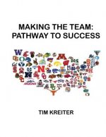 Making the Team: Pathway to Success