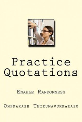 Practice Quotations: Enable Randomness