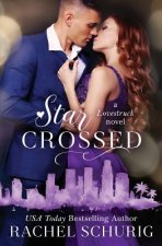 Star Crossed: A Lovestruck Novel