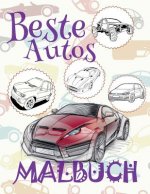 ✌ Beste Autos ✎ Malbuch Autos ✎ Malbuch AB 4 Jahre ✍ Malbuch Jungen AB 4: ✎ Best Cars Kids Coloring Book Coloring Book for Children ✎ (Coloring Book N