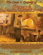 The Laws & Customs of Pesach