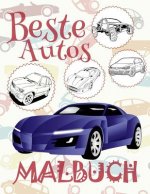 ✌ Beste Autos ✎ Malbuch Autos ✎ Malbuch F r Erwachsene ✍ Malbuch Klein: ✎ Best Cars Cars Coloring Book for Adults 1 Coloring Books for Kids ✎ (Colorin