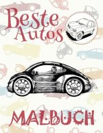 ✌ Beste Autos ✎ Malbuch Auto ✎ Malbuch AB 9 Jahre ✍ Malbuch Jungen AB 9: ✎ Best Cars Coloring Book Coloring Books for Teens ✎ (Coloring Book Naughty)
