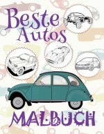 ✌ Beste Autos ✎ Malbuch Autos ✎ Malbuch 6 Jahre ✍ Malbuch 6 J hrige: ✎ Best Cars Boys Coloring Book Coloring Book Kid ✎ (Coloring Books Mini) Coloring