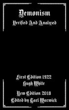 Demonism: Verified and Analyzed
