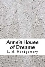 Anne's House of Dreams