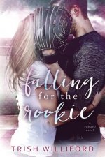 Falling for the Rookie