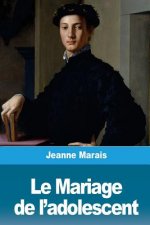 Le Mariage de l'adolescent