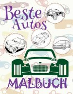 ✌ Beste Autos ✎ Malbuch Auto ✎ Malbuch 11 Jahre ✍ Malbuch 11 J hrige: ✎ Best Cars Girls Coloring Book Coloring Book Kindergarten ✎ (Coloring Book Mini