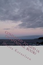 Commited to God (A Devotional Book)