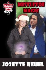 Mistletoe Magic