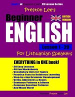 Preston Lee's Beginner English Lesson 1 - 20 For Lithuanian Speakers (British)