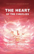 The Heart of the Fireflies