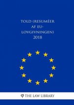 Told (Resuméer af EU-lovgivningen) 2018