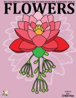 Flowers 50 Coloring Pages For Older Kids Relaxation Vol.5