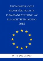 Ekonomisk och monetär politik (Sammanfattning av EU-lagstiftningen) 2018