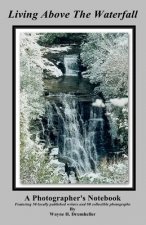 Living Above The Waterfall