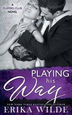 Playing His Way