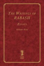 The Writings of RABASH - Essays - Volume Five