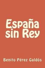 Espa?a sin Rey