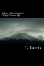 When a Man's Single A Tale of Literary Life