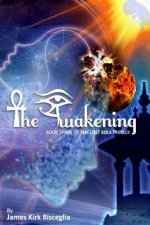 The Awakening
