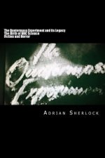 The Quatermass Experiment and its Legacy: The Birth of BBC Science Fiction